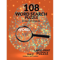 108 Word Search Puzzle Book For Seniors Vol.2: 108 Large-Print Puzzles Exercise and Challenge Your Brain, Brain Games for Adults & Seniors