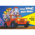 Honk Honk! Beep Beep!