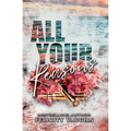 All Your Reasons