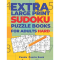 Extra Large Print Sudoku Puzzle Books For Adults Hard: Sudoku In Very Large Print - Brain Games Book For Adults