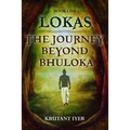 The Journey Beyond Bhuloka