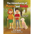 The Adventures of Momo and Dodo: A Lesson Learned on Lunker Lake
