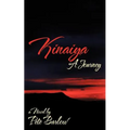 Kinaiya: A Journey