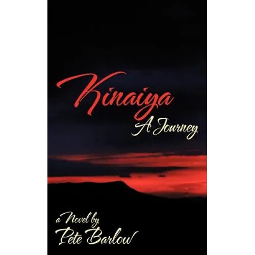 Kinaiya: A Journey