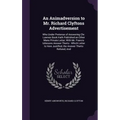 An Animadversion to Mr. Richard Clyftons Advertisement: Who Under Pretense of Answering Chr. Lawnes Book Hath Published an Other Mans Private Letter,