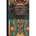 Elements of Culture in Native California