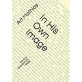 In His Own Image: We Are Wonderfully Made