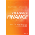 Embedded Finance: When Payments Become an Experience