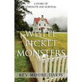White Picket Monsters