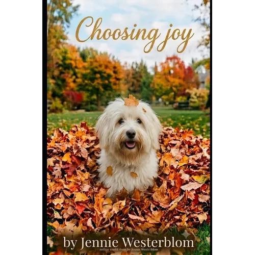 Choosing joy