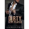 Dirty Sexy Player