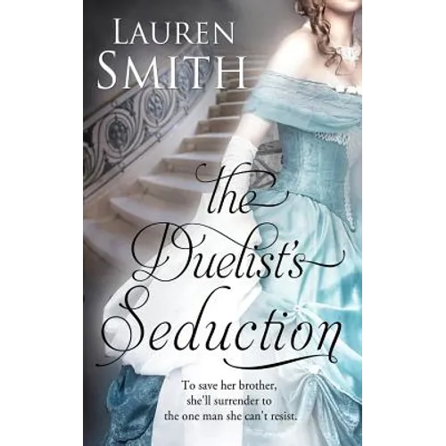 The Duelist's Seduction