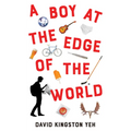 A Boy at the Edge of the World