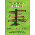 Vegetarianism Explained: Making an Informed Decision