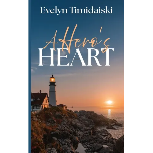 A Hero's Heart
