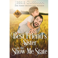 His Best Friend's Sister in the Show Me State