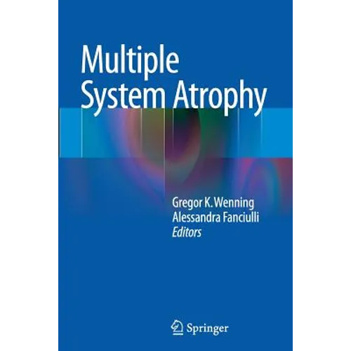 Multiple System Atrophy