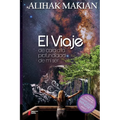 El Viaje: De Cara a la Profundidad de mi Ser