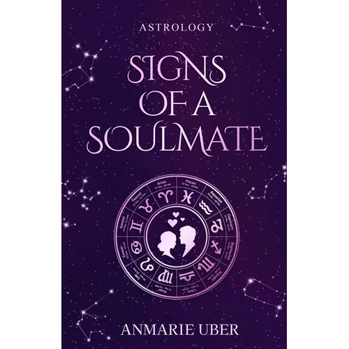 Signs of a Soulmate: Astrology clues of happily ever afters