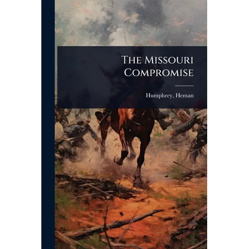 The Missouri Compromise