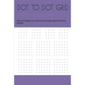 Dot to Dot Grid: Dots and Boxes is a pencil-and-paper game for two players