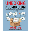 Unboxing the Curriculum: Personalize the Program, Center Your Students, and Teach with Agency