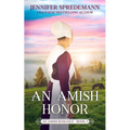 An Amish Honor (King Family Saga - 3): An Amish Romance