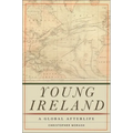 Young Ireland: A Global Afterlife