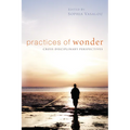 Practices of Wonder