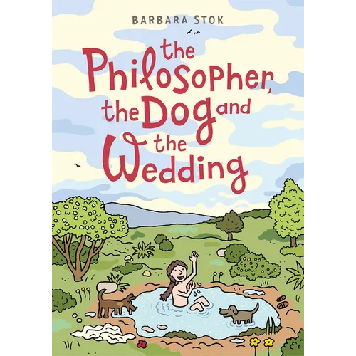 The Philosopher, the Dog and the Wedding: The Story of the Infamous Female Philosopher Hipparchia