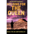 Holding For The Queen