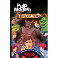 Pulp Modern: Hand of Doom