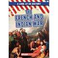 The French and Indian War