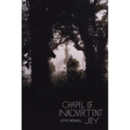Chapel of Inadvertent Joy