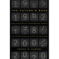 The Future's Back: Nuclear Rivalry, Deterrence Theory, and Crisis Stability After the Cold War