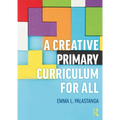 A Creative Primary Curriculum for All