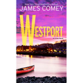 Westport: A Crime Novel