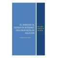El Derecho al Olvido en Internet: Del caso Google al Big Data