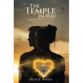The Temple in You: When The Holy Spirit Dwells In You