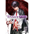 Tougen Anki: Legend of the Cursed Blood, Vol. 2: Volume 2