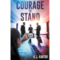 Courage to Stand