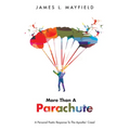 More Than a Parachute