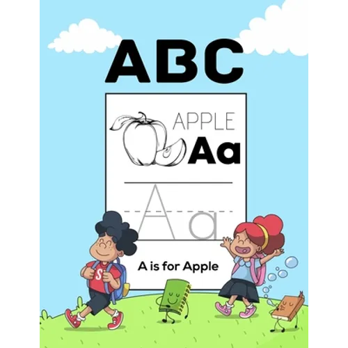 ABC Apple: Letter Tracing Books for Kids Ages 3-5 100 Pages Tracing Activity Book and Coloring Alphabet for Preschool