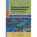 Evidence-Based Rehabilitation: A Guide to Practice