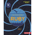 Mission Ruby