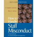How to Handle Staff Misconduct: A Practical Guide for School Principals and Supervisors