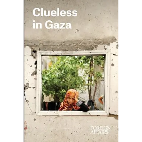 Clueless in Gaza