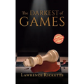 The Darkest of Games