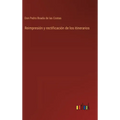 Reimpresión y rectificación de los itinerarios
