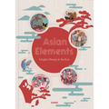 Asian Elements: Graphic Design in the East